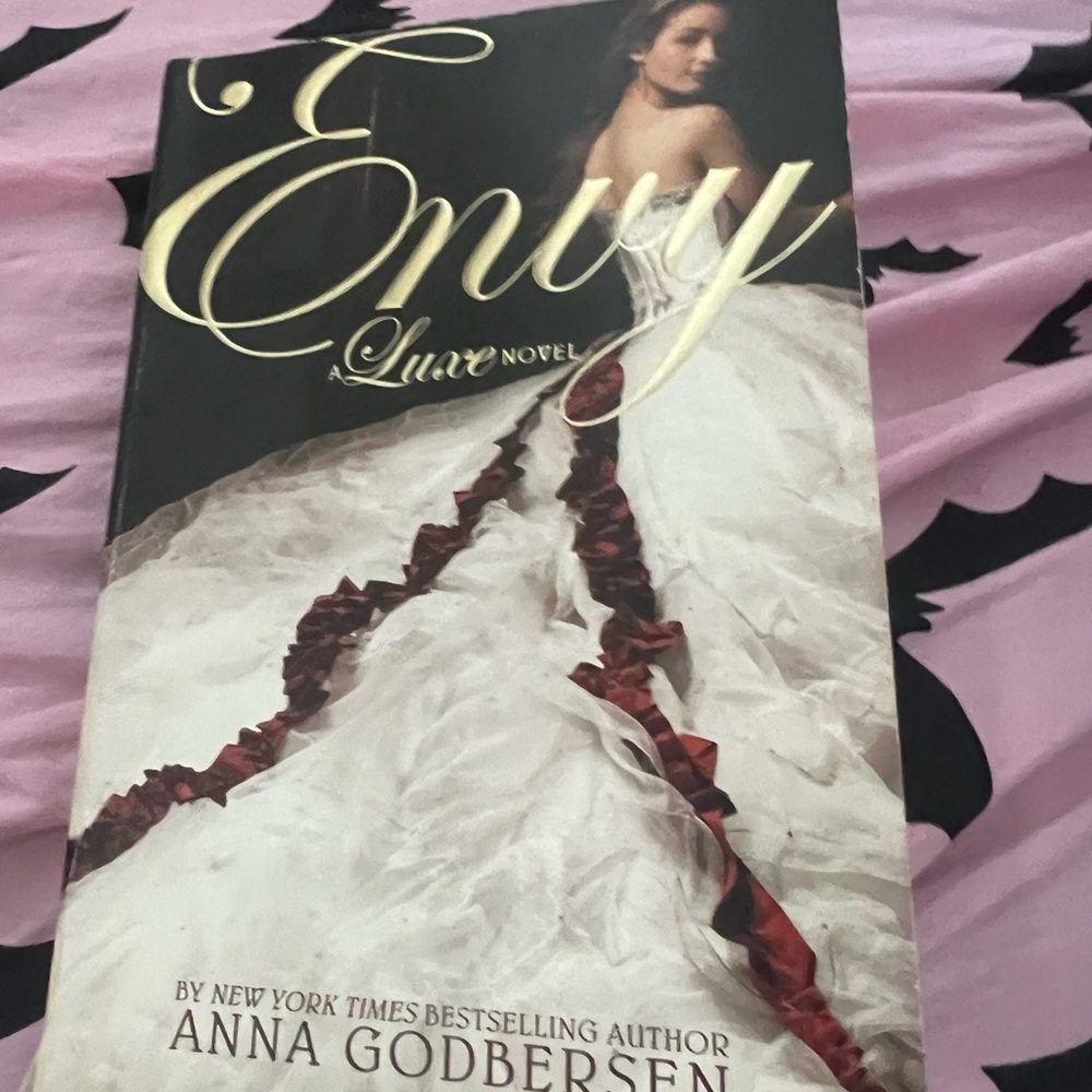 Envy: A Luxe Novel by Anna Godbersen